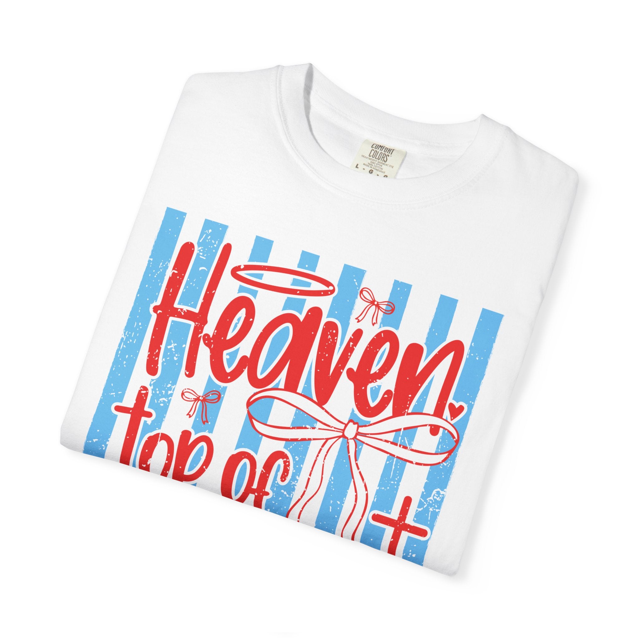 Heaven Top of My Bucket List T-Shirt — Faith Inspirational Christian Tee