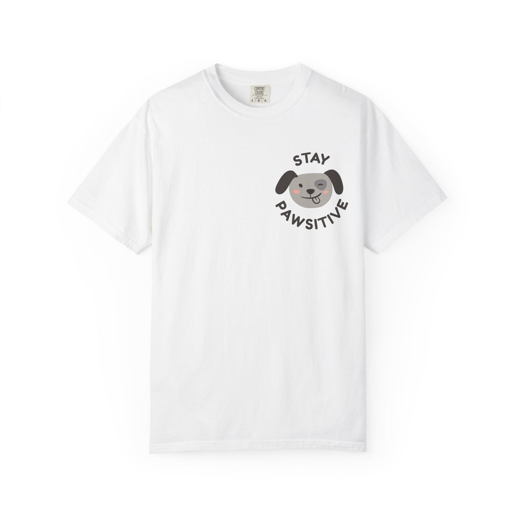 Stay Pawsitive Pet Tee — Maysville Animal Hospital Dog & Cat T-Shirt
