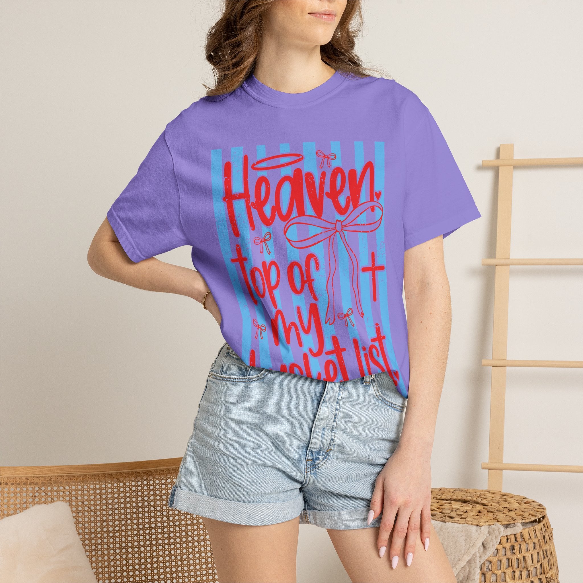 Heaven Top of My Bucket List T-Shirt — Faith Inspirational Christian Tee