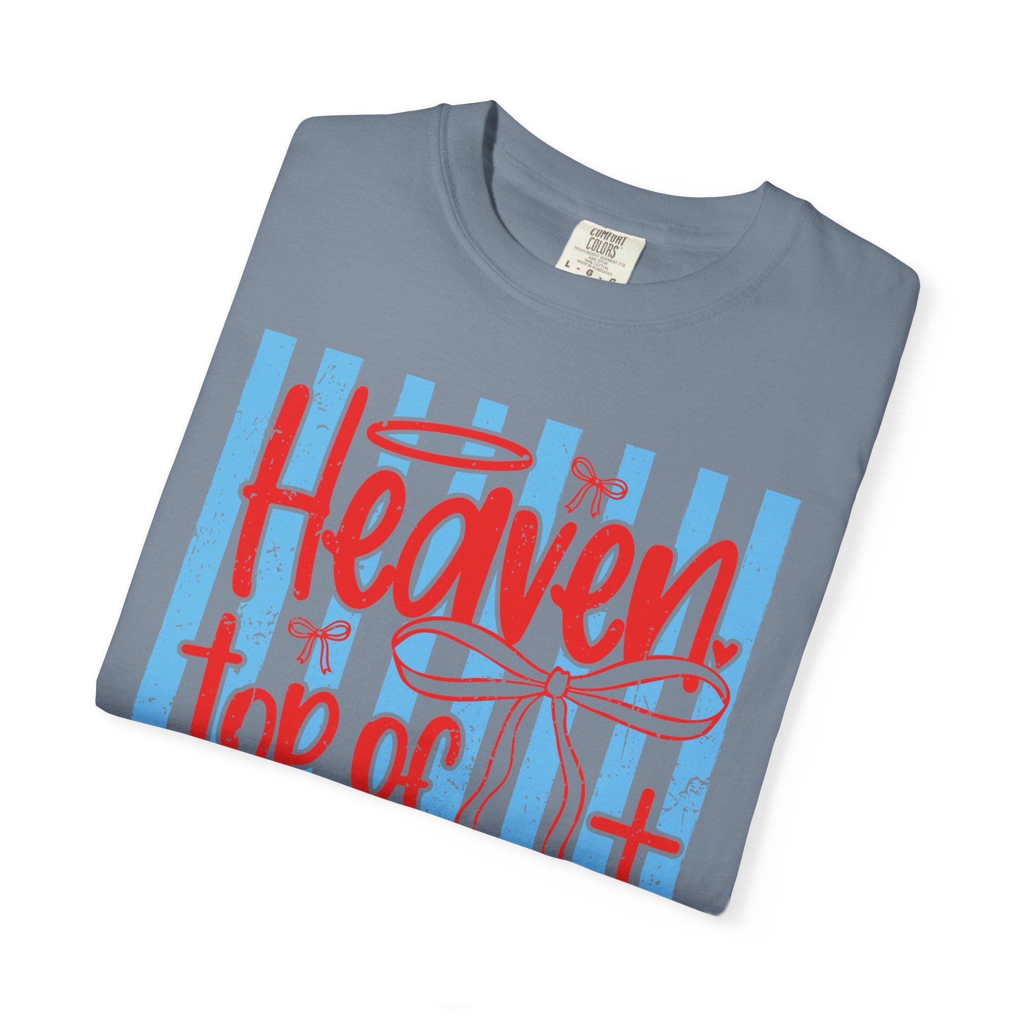 Heaven Top of My Bucket List T-Shirt — Faith Inspirational Christian Tee
