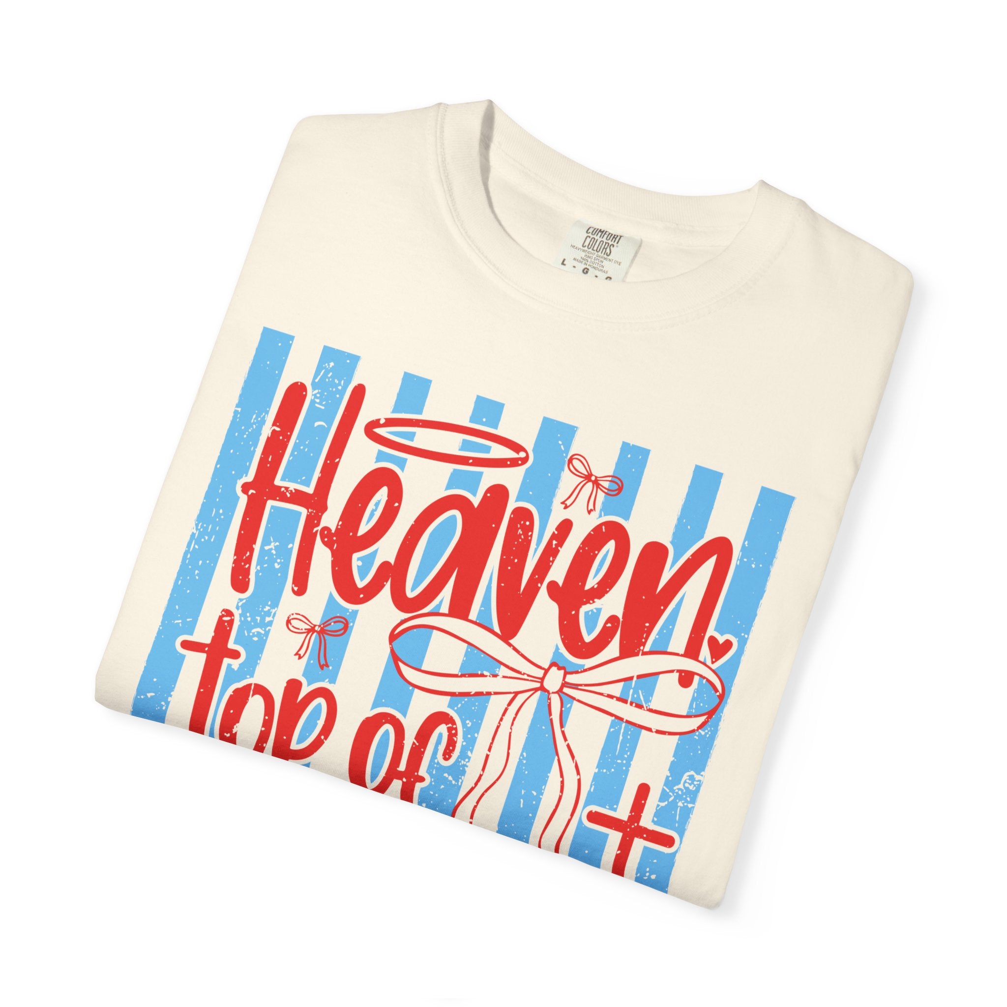 Heaven Top of My Bucket List T-Shirt — Faith Inspirational Christian Tee