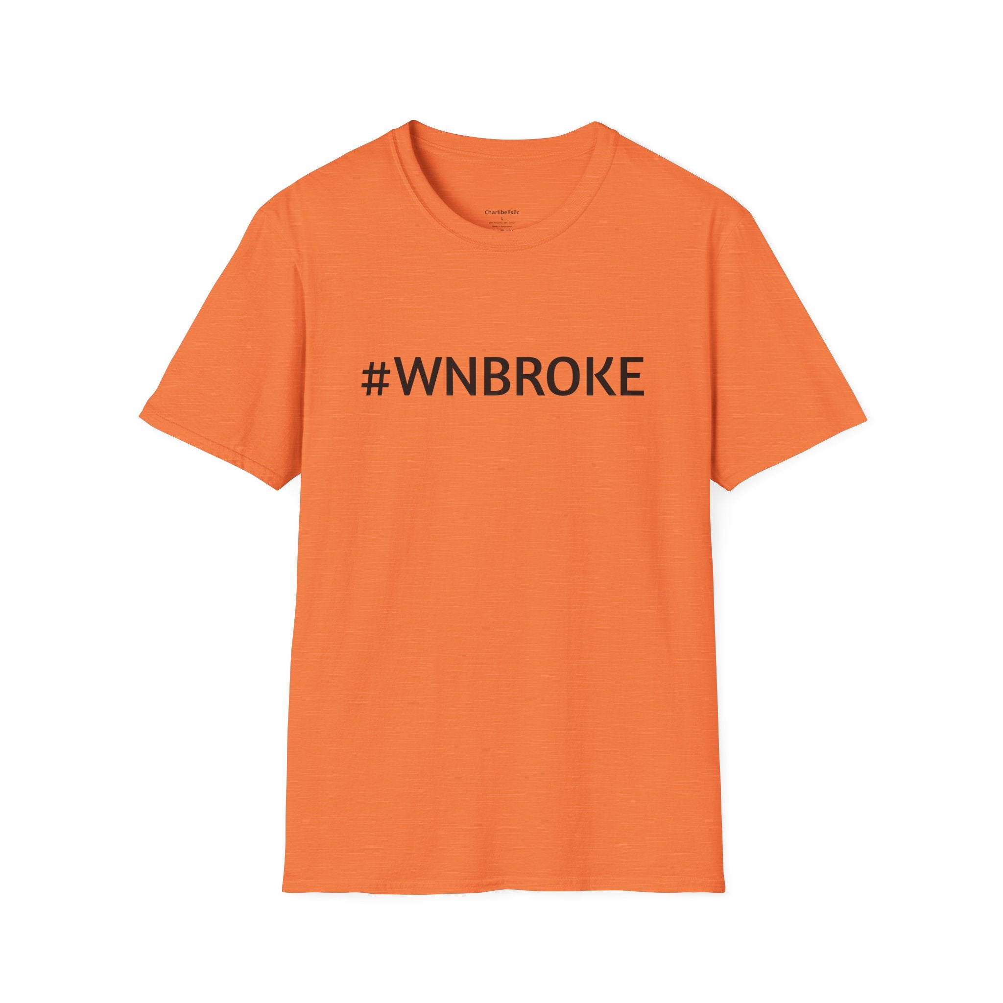 T-Shirt — #WNBROKE Minimalist Graphic Tee