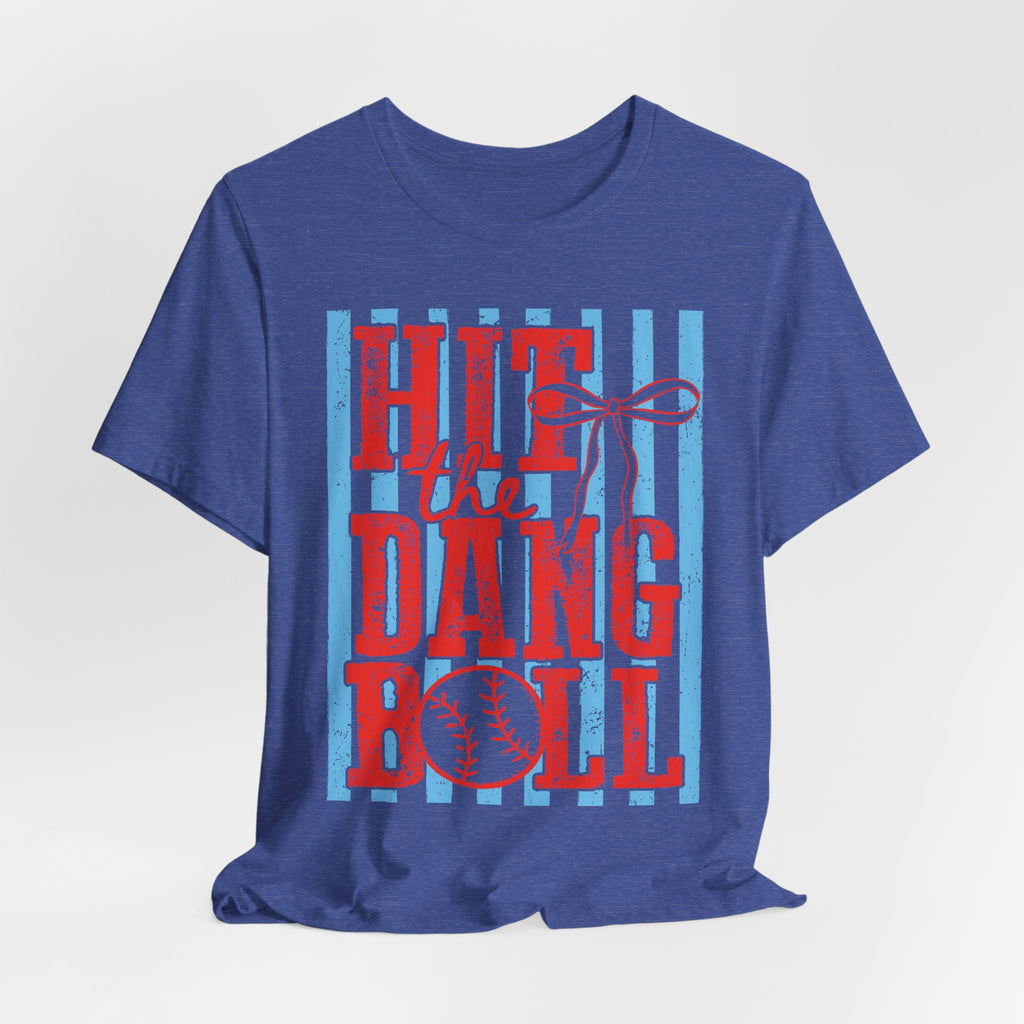 Hit the Dang Ball Baseball T-Shirt — Retro Striped Softball Tee - Bella Canvas