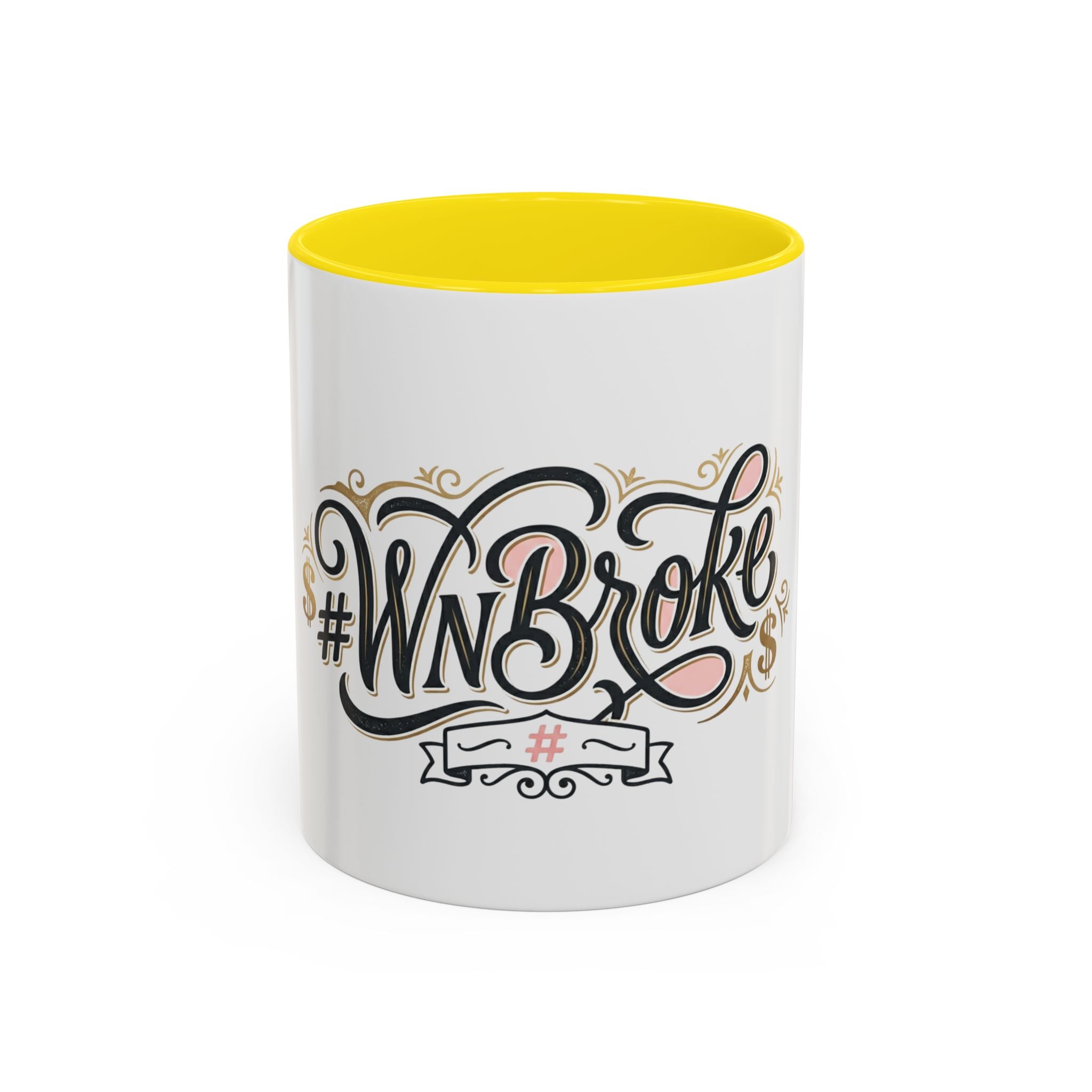 #WNBroke Accent Coffee Mug – Funny Financial Humor Mug (11/15oz)