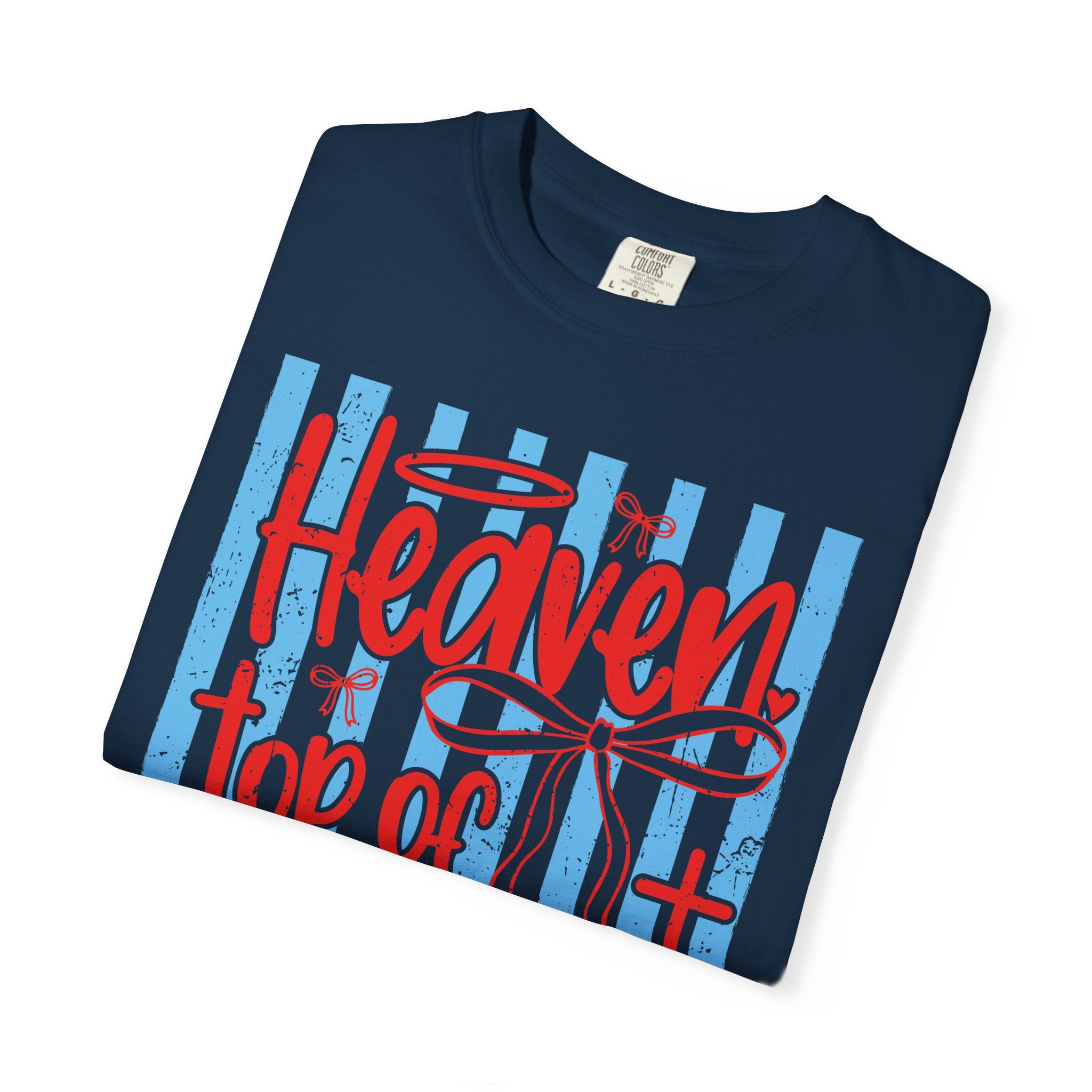 Heaven Top of My Bucket List T-Shirt — Faith Inspirational Christian Tee