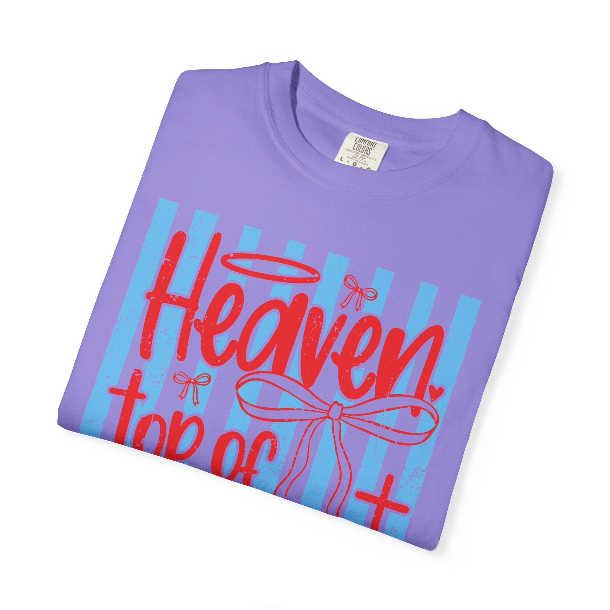 Heaven Top of My Bucket List T-Shirt — Faith Inspirational Christian Tee